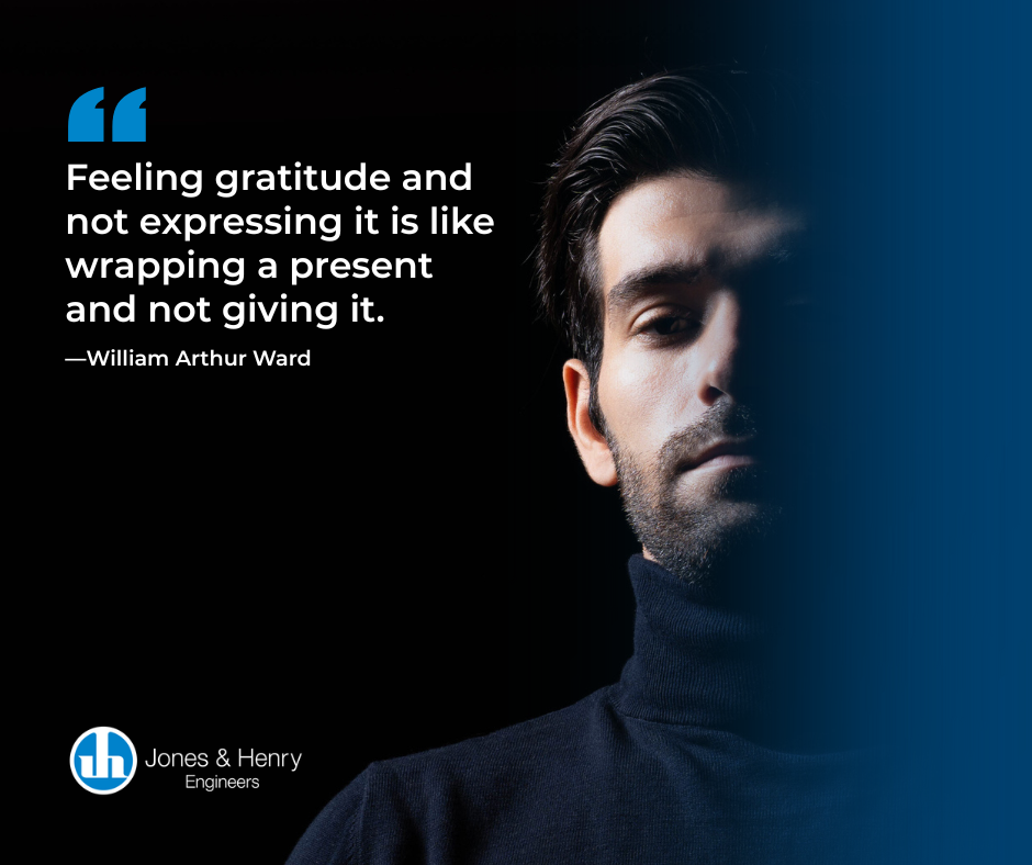 “Feeling gratitude and not expressing it is like wrapping a present and not giving it.”